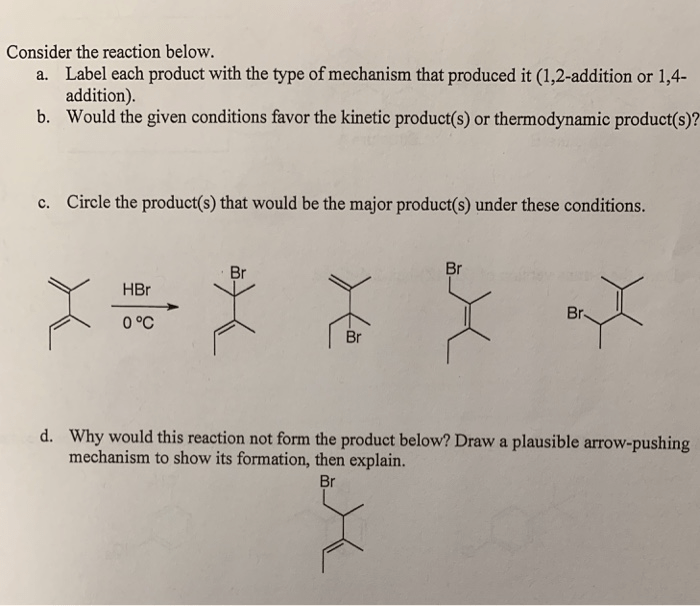 Kinetic thermodynamic draw major br homeworklib hbr reaction labeled boxes below